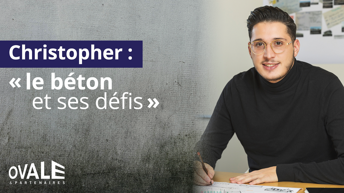 OVALE & Partenaires Génie Civil - Christopher Almeida - Formation bétons Ingénieurs en Génie Civil en Suisse romande OVALE & Partenaires